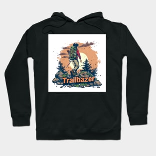 Trailblazer design Hoodie